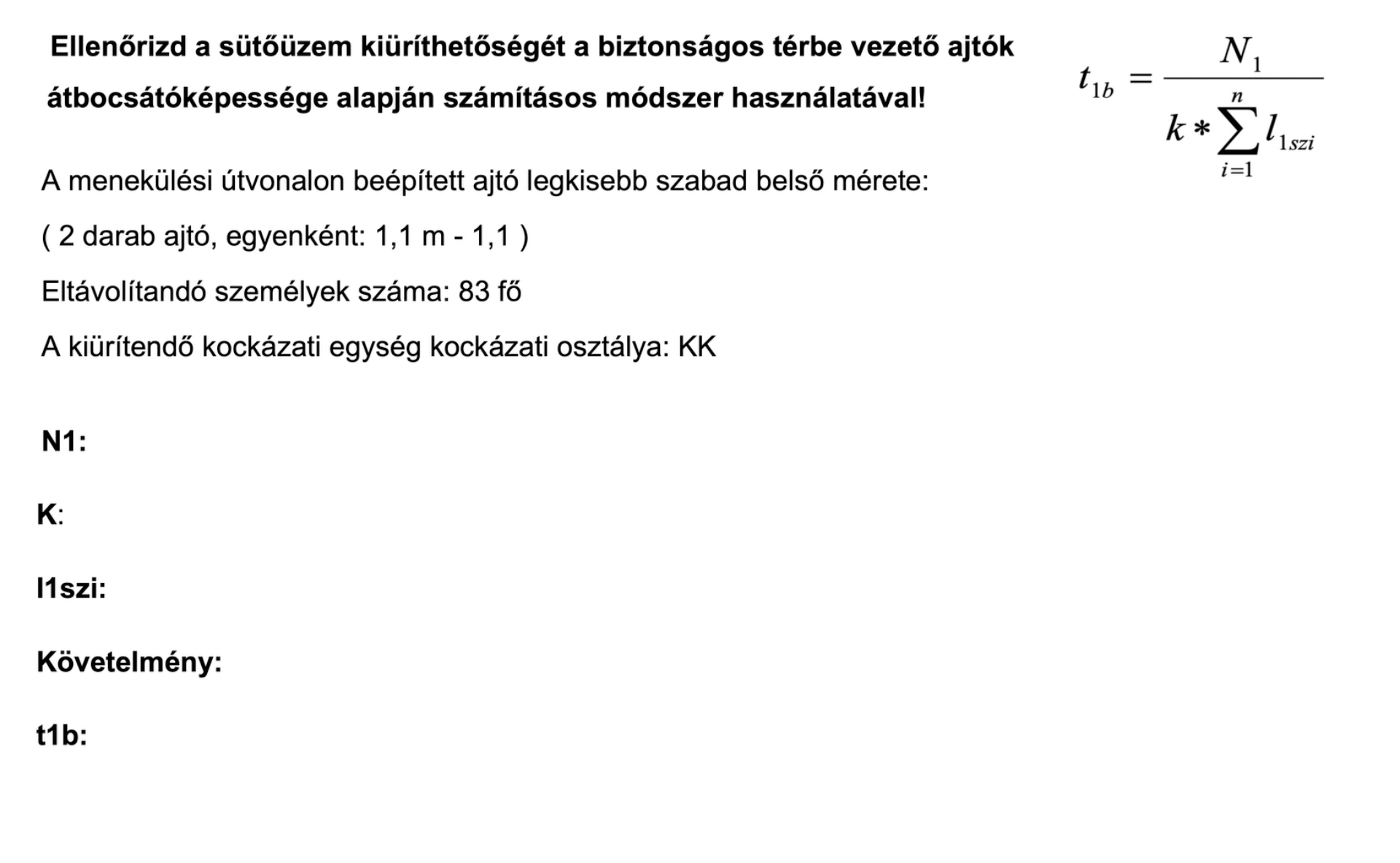 Tűzvédelmi felkészítés kiürítés számítás feladat